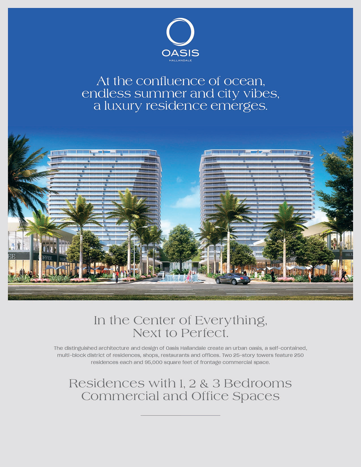Oasis Hallandale Breaks Ground On West Tower